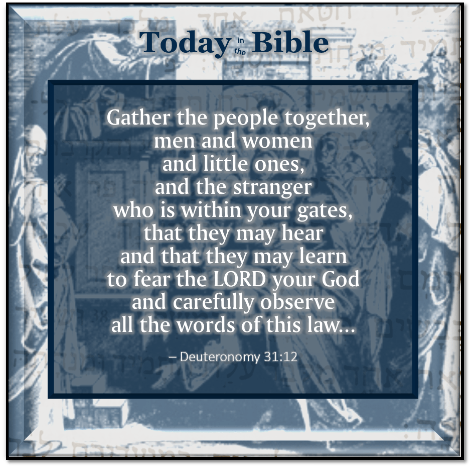 Tishrei 22 – Gather the people together…