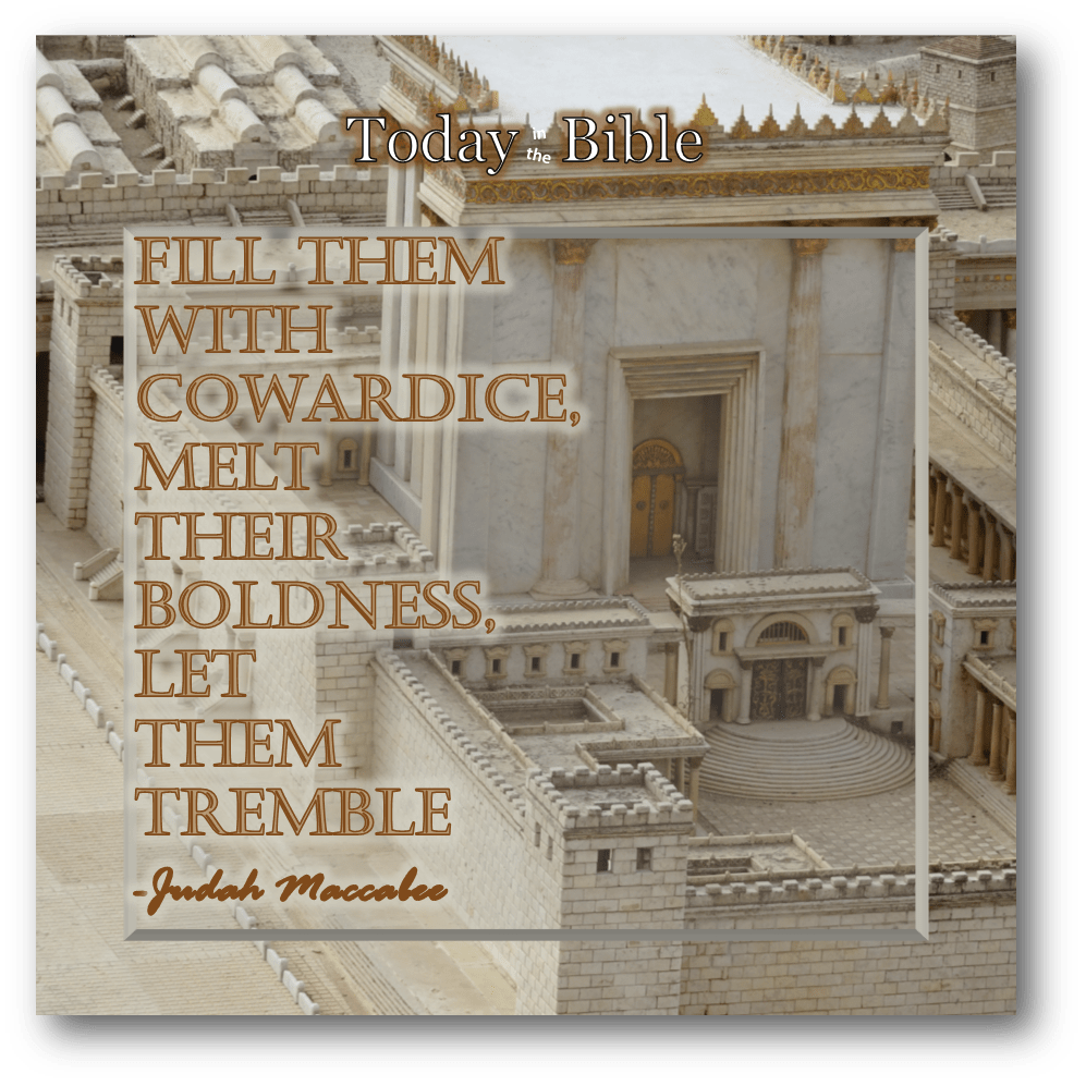 Cheshvan 21 – Fill Them with Cowardice, Melt Their Boldness, Let Them&nbsp;Tremble…