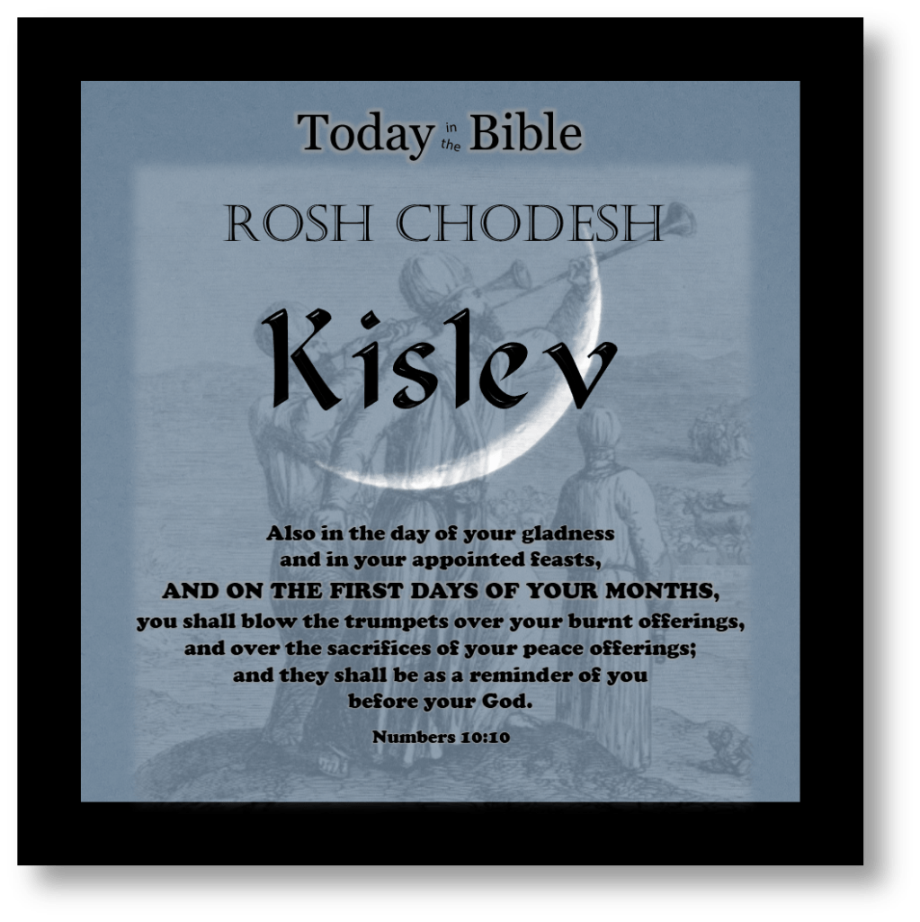 9th Month –&nbsp;Kislev
