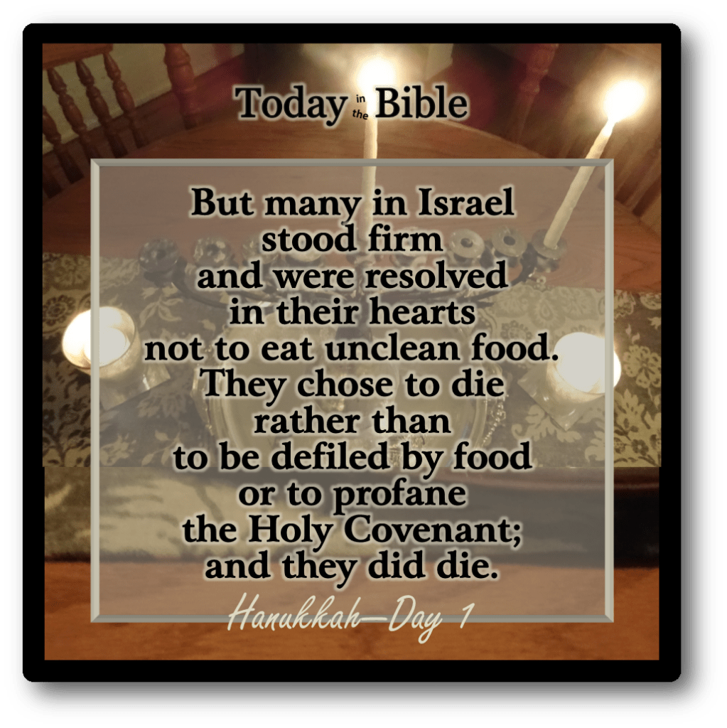 Kislev 25 – The Abomination of Desecration – The Story of&nbsp;Hanukkah