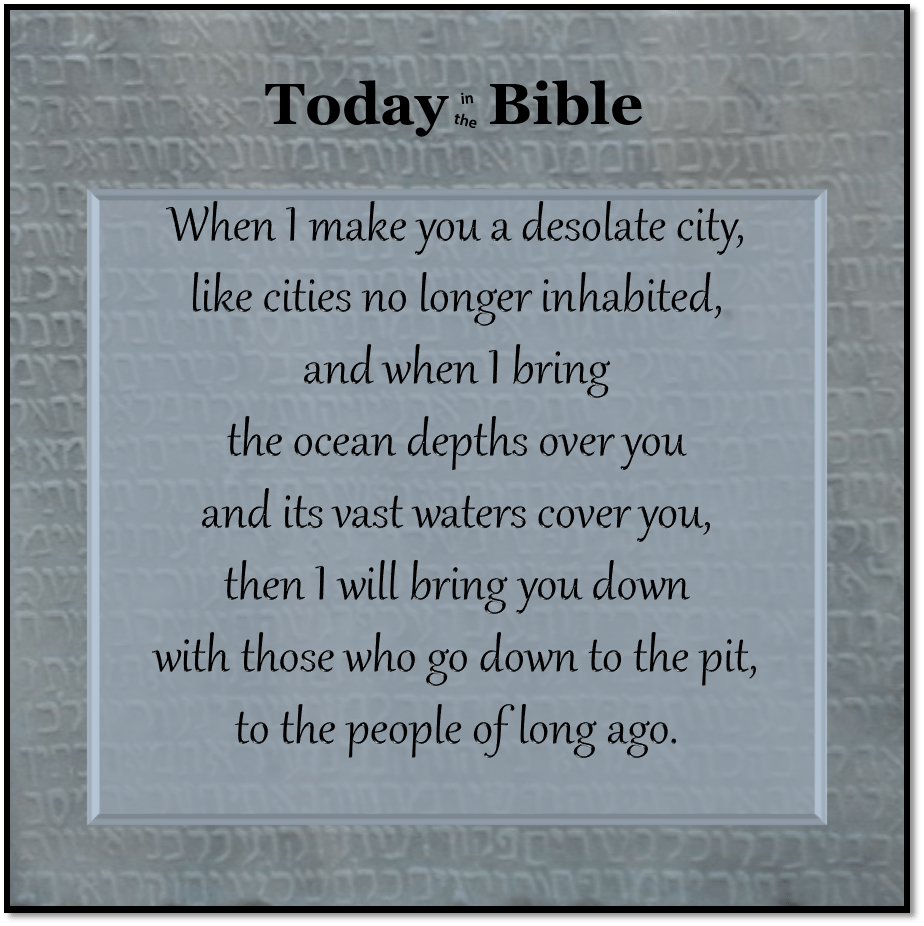 Shevat 1 – When I bring the ocean depths over&nbsp;you…