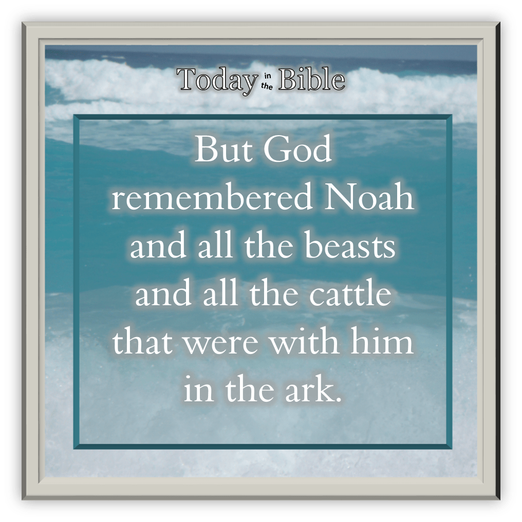 Tevet 27 – But God remembered&nbsp;Noah…