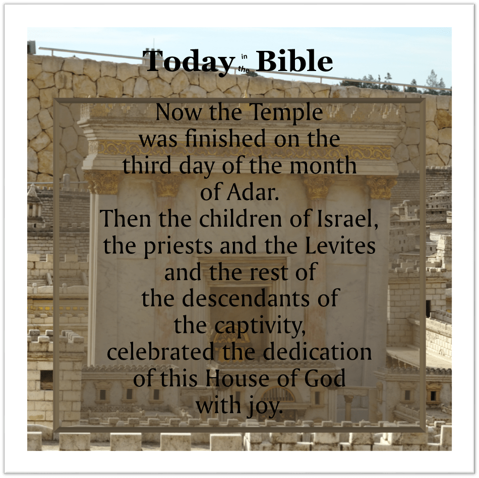 Adar 3 – They celebrated the dedication with&nbsp;joy…