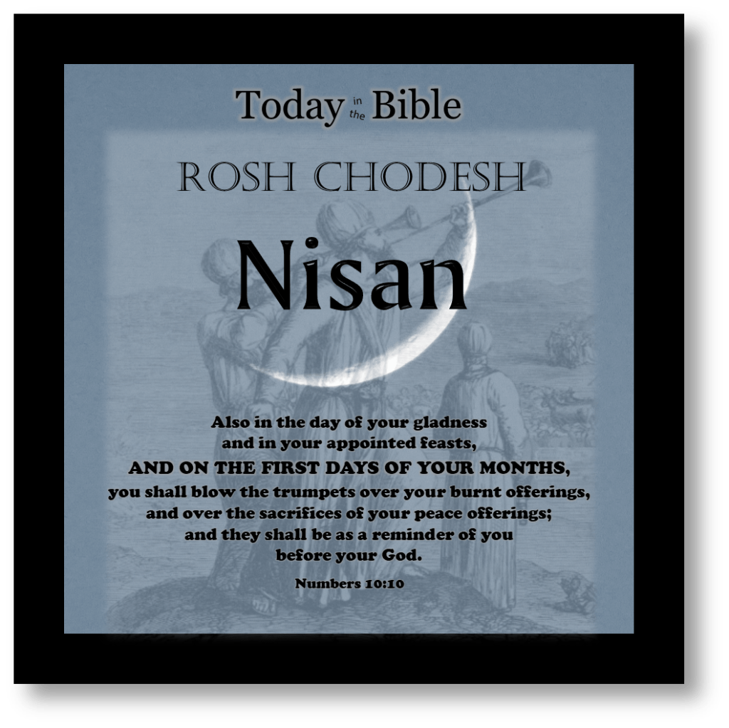 1st Month –&nbsp;Nisan