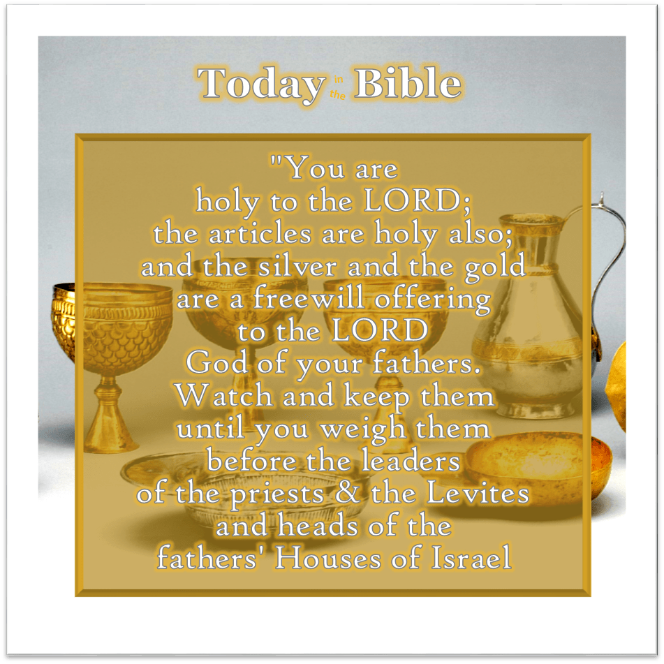 Nisan 11 – Watch and keep&nbsp;them…