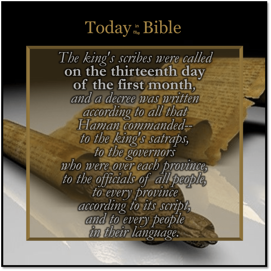 Nisan 13 – Haman’s&nbsp;Decree