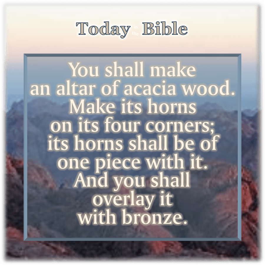 Sivan 27 – Make Me an Altar of&nbsp;Acacia