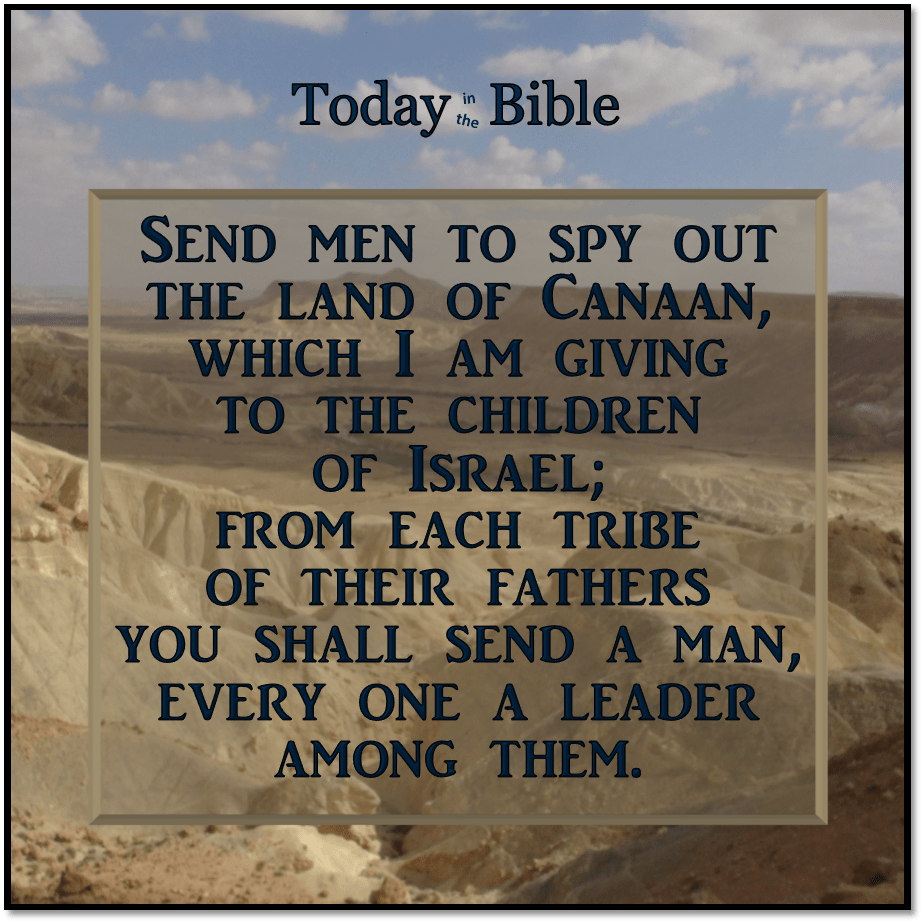 Sivan 29 – Send men to spy out the land of&nbsp;Canaan