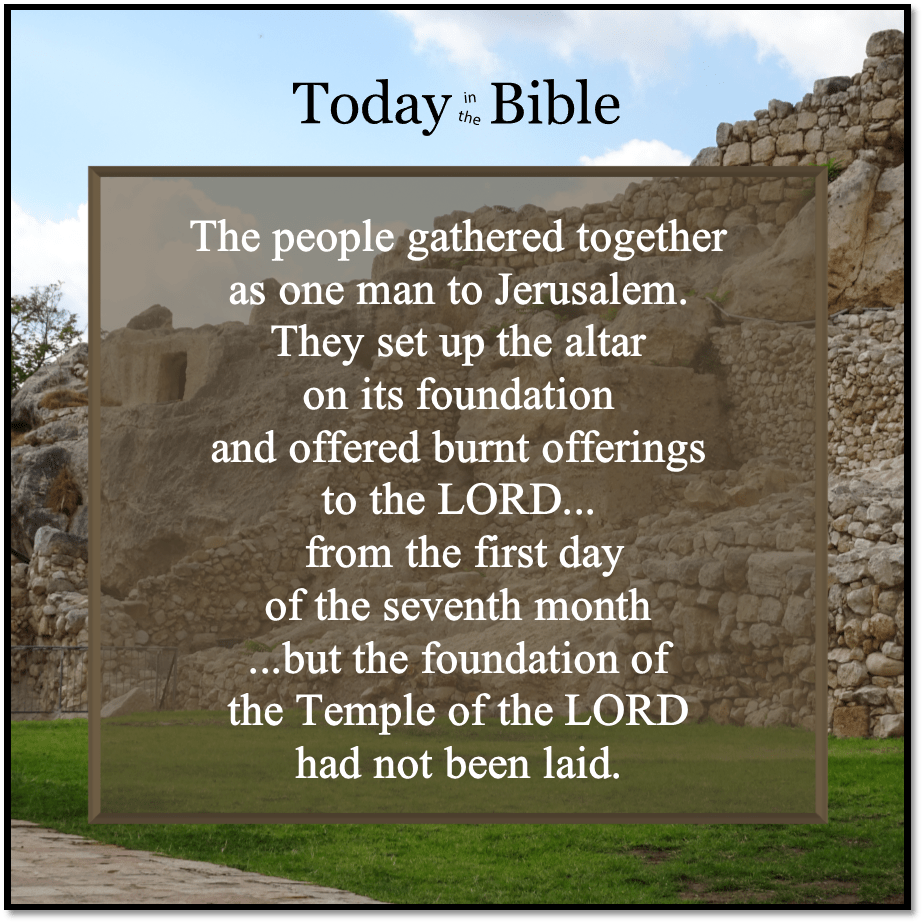 Tishrei 1 – They Began to Offer Burnt Offerings to the&nbsp;LORD…